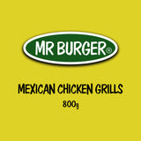 Mr Burger Mexican Chicken Grills (800g) - The Halal Food Shop